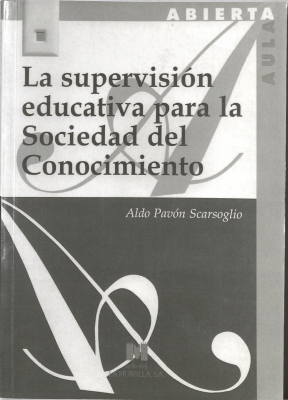 La supervisión educativa para la sociedad del conocimiento