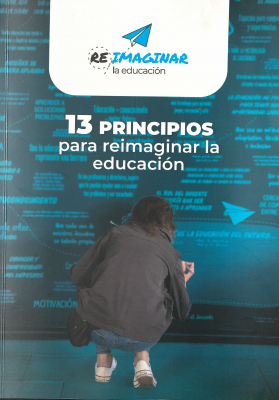 13 principios para reimaginar la educación