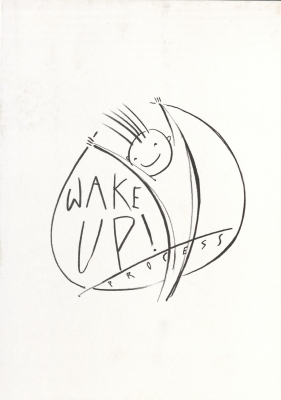 Wake Up! : process