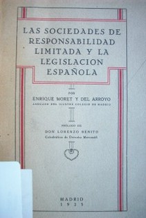 Las sociedades de responsabilidad limitada y la legislación española