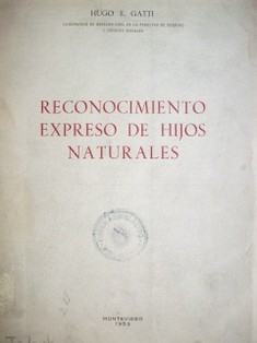 Reconocimiento expreso de hijos naturales