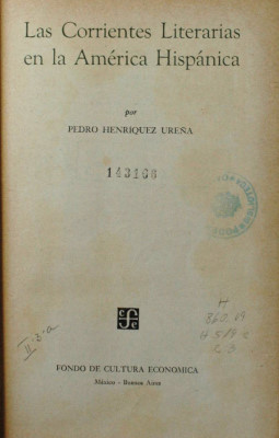 Las corrientes literarias en la América Hispánica