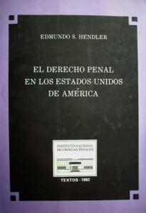 El Derecho Penal en los Estados Unidos de América