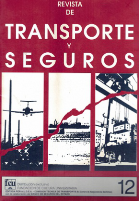 Revista de Transporte y Seguros, A&ntilde;o 12 N&ordm;12 (1999) - Oct. 1999