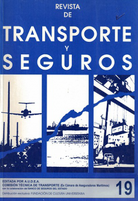 Revista de Transporte y Seguros, A&ntilde;o 19 N&ordm;19 (2006) - Dic. 2006