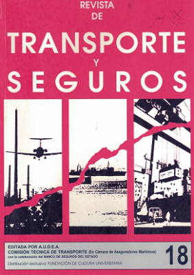 Revista de Transporte y Seguros, A&ntilde;o 18 N&ordm;18 (2005) - Nov. 2005