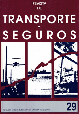 Revista de Transporte y Seguros, A&ntilde;o 29 N&ordm;29 (2016) - Oct. 2016