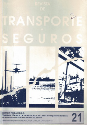 Revista de Transporte y Seguros, A&ntilde;o 21 N&ordm;21 (2008) - Oct. 2008