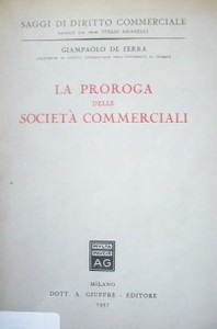 La proroga delle società commerciali