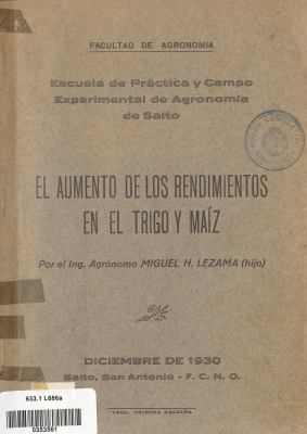 El aumento de los rendimientos en el trigo y maíz