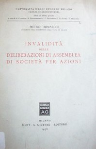 Invalidità delle deliberazioni di assamblea di società per azioni