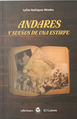 Andares : y sueños de una estirpe