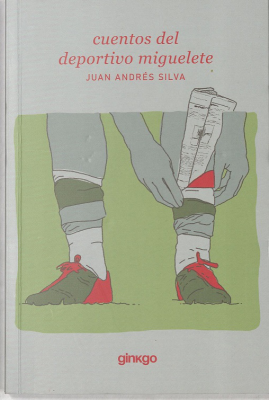 Cuentos del deportivo miguelete