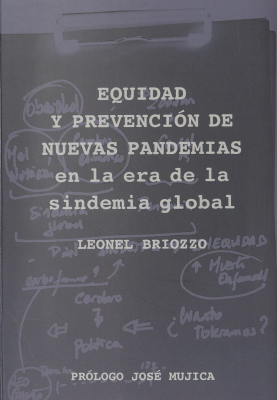 Equidad y prevención de nuevas pandemias en la era de la sindemia global