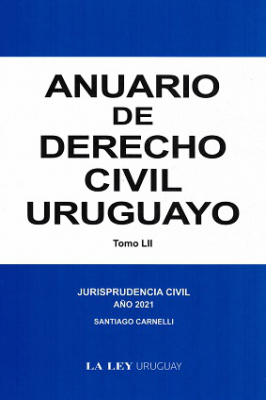Anuario de Derecho Civil Uruguayo, T.LII - 2021