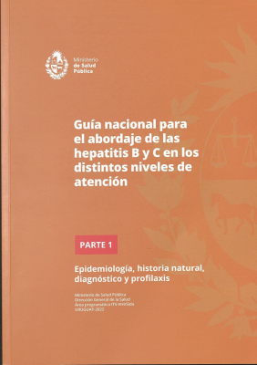 Guía nacional para el abordaje de las hepatitis B y C en los distintos niveles de atención