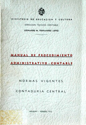 Manual de procedimiento administrativo-contable : normas vigentes : Contaduría Central
