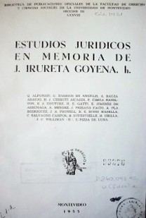 Estudios jurídicos en memoria de Irureta Goyena, (h)