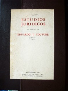 Estudios jurídicos en memoria de Eduardo J. Couture