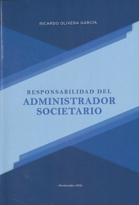 Responsabilidad del administrador societario