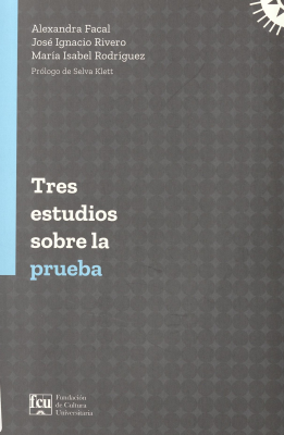 Tres estudios sobre la prueba