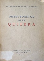 Presupuestos de la Quiebra