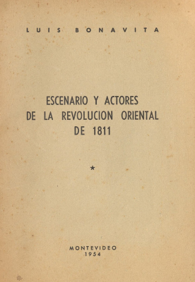 Escenario y actores de la revolución oriental de 1811