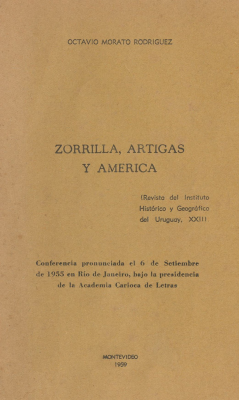 Zorrilla, Artigas y América