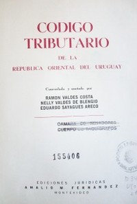 Código Tributario de la República Oriental del Uruguay : ley 14.306 de 29 de noviembre de 1974