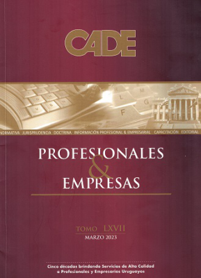 Revista CADE : Profesionales & Empresas, T.LXVII - Mar. 2023