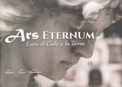 Ars Eternum : entre el cielo y la tierra