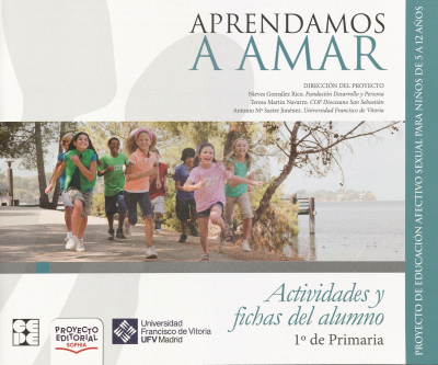 Aprendamos a amar : actividades y fichas del alumno : 1º de Primaria