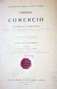 Código de Comercio de la República Argentina : sancionado el 5 de octubre de 1889 puesto en vigencia desde el 1o. de mayo de 1890