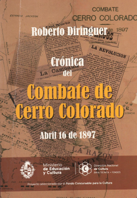 Crónica del combate de Cerro Colorado : abril 16 de 1897
