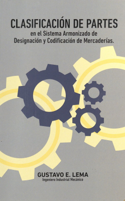 Clasificación de partes en el Sistema Armonizado de Designación y Codificación de Mercaderías