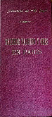 Melchor Pacheco y Obes en París