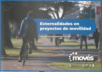 Externalidades en proyectos de movilidad : implicancias para Uruguay