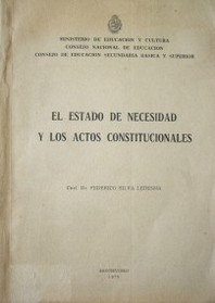 El estado de necesidad y los actos constitucionales