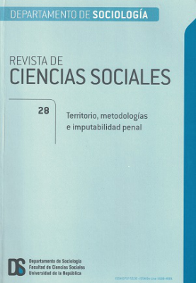 Revista de Ciencias Sociales, Año XXIV Nº28 (2011) - Jul. 2011 - Territorio, metodologías e imputabilidad penal