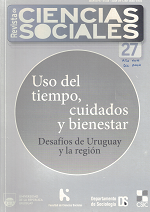 Revista de Ciencias Sociales, Año XXIII N°27 (2010) - Dic. 2010 - Uso del tiempo, cuidados y bienestar. Desafíos de Uruguay y la región