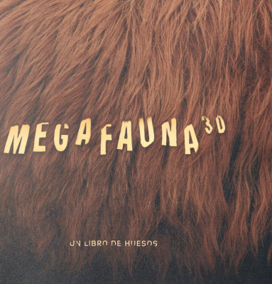 Megafauna 3d : un libro de huesos