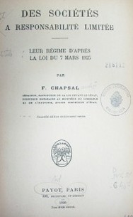 Des sociétés a responsabilité limitée : leur régime d'apres la loi du 7 mars 1925