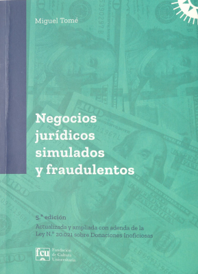 Negocios jurídicos simulados y fraudulentos