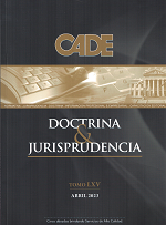 Revista CADE : Doctrina & Jurisprudencia, T.LXV - Abr. 2023