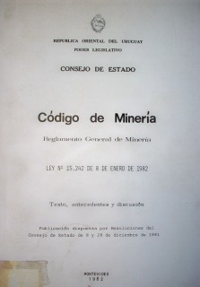 Código de Minería ; Reglamento general de minería