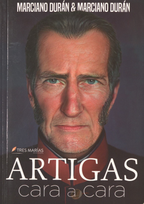 Artigas : cara a cara