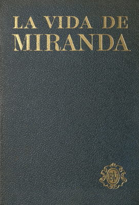 La vida de Miranda