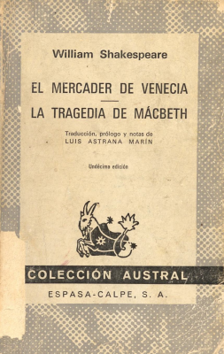 El Mercader de Venecia ; La tragedia de Mácbeth