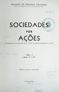 Sociedades por açoes : (omentários ao decreto-lei nº 2.627, de 26 de setembro de 1940)