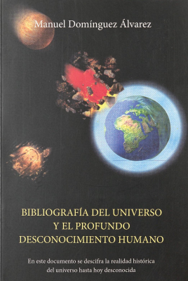 Bibliografía del universo y el profundo desconocimiento humano